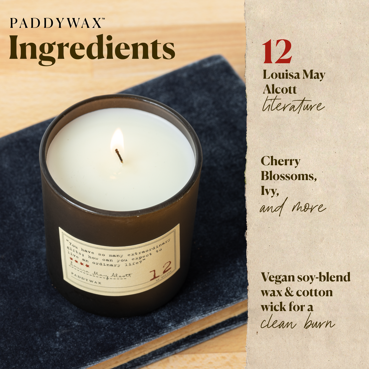 Photo of the Louisa May Alcott Library candle with a list of ingredients. Cherry blossoms, ivy, and more. Vegan soy blend wax and cotton wick for a clean burn.