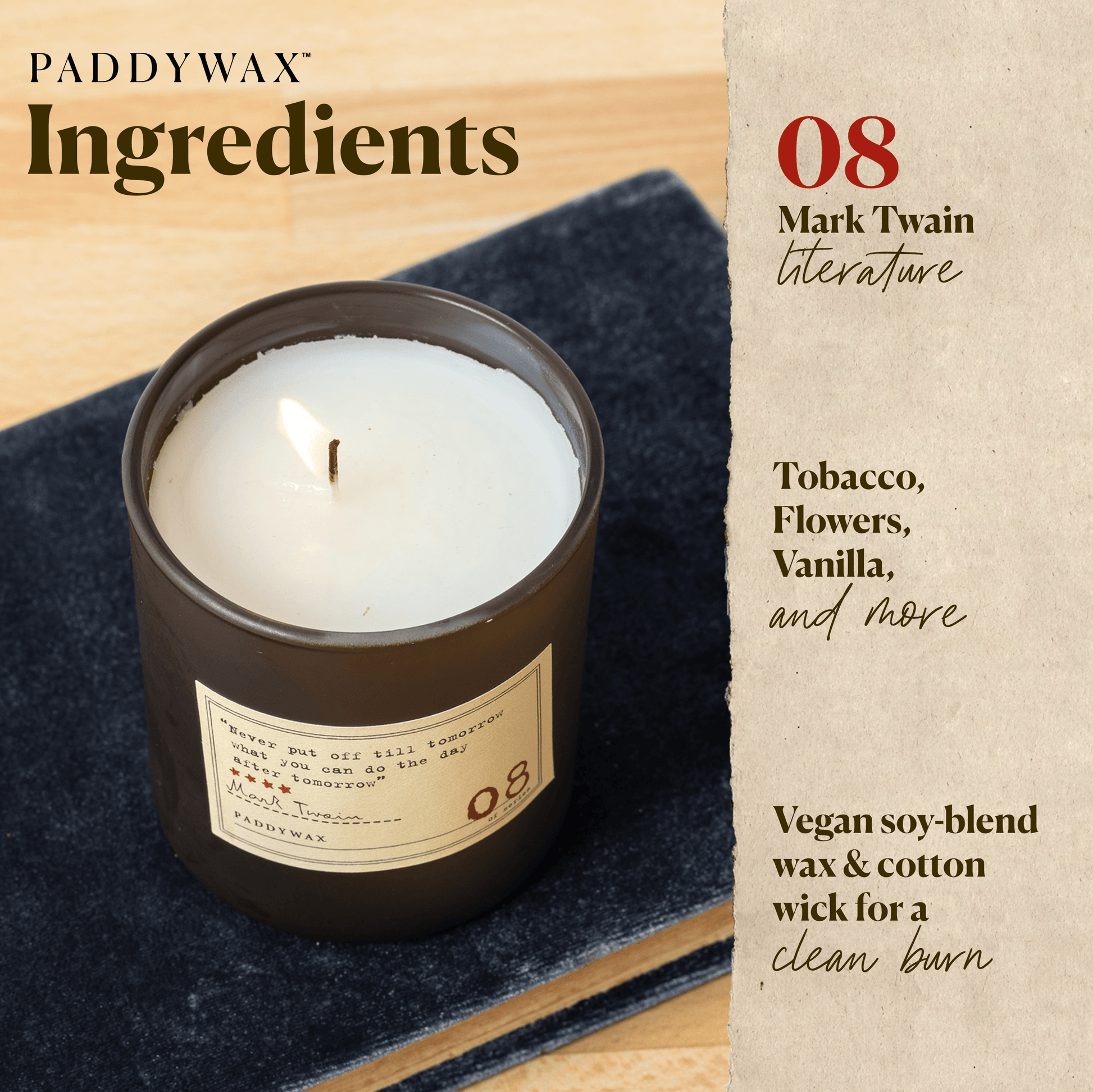 Photo of the Mark Twain Library candle with a list of ingredients. Tobacco, flowers, vanilla, and more. Vegan soy blend wax and cotton wick for a clean burn.
